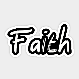 FAITH Sticker